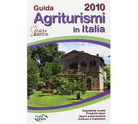 Guida degli agriturismi in Italia 2010
