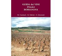 GUIDA dei VINI IN tralci BORGOGNA