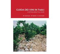 GUIDA DEI VINI IN Tralci Châteauneuf-du-Pape