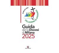 Guida della diocesi di Milano 2025