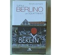 Guida di Berlino per squattrinati