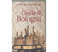 Guida di Bologna. Nuova ediz.