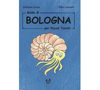 Guida di Bologna per piccoli turisti
