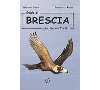 Guida di Brescia per piccoli turisti