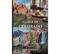 Guida di Colorado Springs: Cascate, fauna selvatica e orizzonti montani