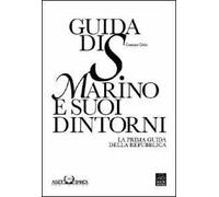 Guida di S. Marino e suoi dintorni
