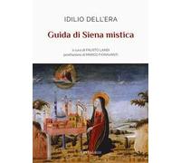 Guida di Siena mistica