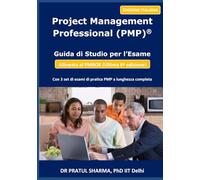 Guida di Studio per l’Esame PMP: Ultima Edizione (2026)