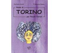 Guida di Torino per piccoli turisti