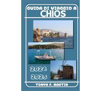 GUIDA DI VIAGGIO A CHIOS