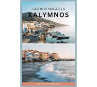 GUIDA DI VIAGGIO A KALYMNOS
