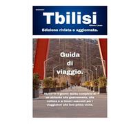 Guida di Viaggio di Tbilisi