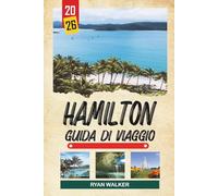 GUIDA DI VIAGGIO HAMILTON 2026: Vista sul porto, sentieri sulle cascate, Giardini Botanici Reali, scena artistica e vita cittadina in Ontario