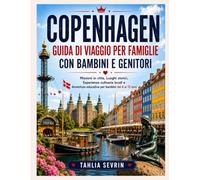 Guida di viaggio per famiglie a Copenaghen per bambini e genitori
