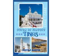 GUIDA DI VIAGGIO TINOS