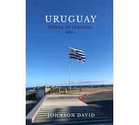 GUIDA DI VIAGGIO URUGUAY 2025: Dall'incanto costiero ai vicoli coloniali fino ai tranquilli rifugi
