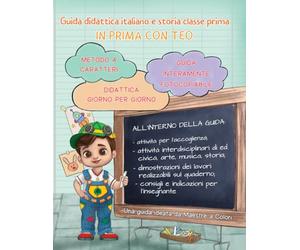 Guida didattica italiano e storia classe prima: In prima con Teo