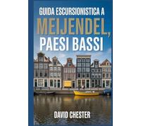 Guida escursionistica a Meijendel, Paesi Bassi: Un libro completo per svelare l'eleganza della natura.
