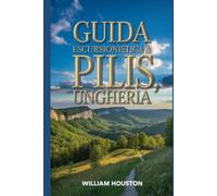 Guida escursionistica a Pilis, Ungheria: Guida escursionistica alla scoperta di sé.