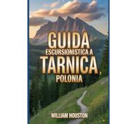 Guida escursionistica a Tarnica, Polonia: Un manuale per un'esperienza escursionistica nella natura gratificante.
