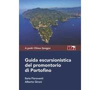Guida escursionistica del promontorio di Portofino