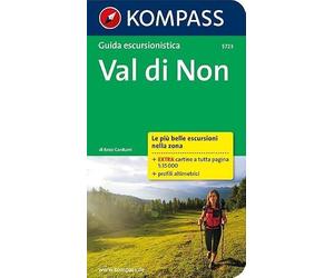 Guida escursionistica n. 5723. Val di Non: Wanderführer mit Tourenkarten und Höhenprofilen