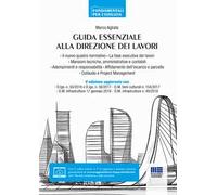 Guida essenziale alla direzione dei lavori