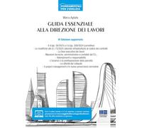 Libri Marco Agliata - Guida Essenziale Alla Direzione Lavori