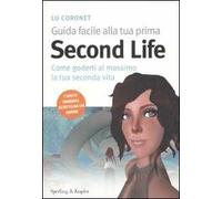 Guida facile alla tua prima Second Life