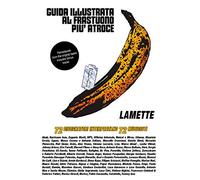 Guida illustrata al frastuono più atroce. Remastered from the original tapes. Includes bonus tracks