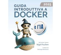 Guida Introduttiva a Docker