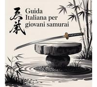 Guida Italiana per Giovani Samurai