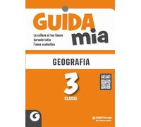 GUIDA MIA GEOGRAFIA CLASSE 3