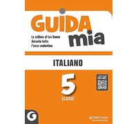 Guida mia. Italiano. Per la Scuola elementare (Vol. 5)