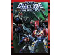 GUIDA MONDIALE DIACLONE Next | Giocattolo giapponese Takara Tomy