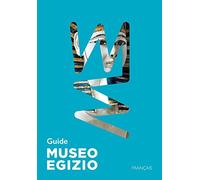 Guida Museo egizio di Torino. Ediz. francese