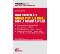Guida operativa alla nuova pratica civile dopo la riforma Cartabia
