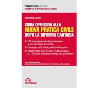 Libri Marianna Sabino - Guida Operativa Alla Nuova Pratica Civile Dopo La Riform