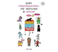 Guida parapsichiatrica per visitatori di mostre