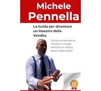 Guida per diventare un maestro della vendita: Il Processo e la Psicologia del Successo