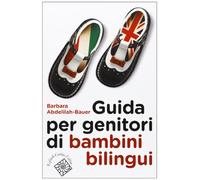 Guida per genitori di bambini bilingui