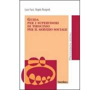 Guida per i supervisori di tirocinio per il servizio sociale