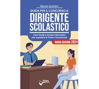 Libri Gennaro Sorrentino - Guida Per Il Concorso A Dirigente Scolastico. Temi Sv