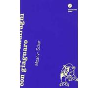 Guida per naufraghi con giaguaro