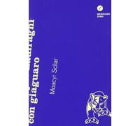 Guida per naufraghi con giaguaro