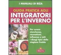 Guida pratica agli integratori per l'inverno