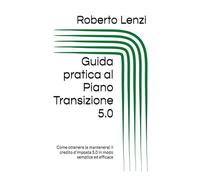 Guida pratica al Piano Transizione 5.0: Come ottenere (e mantenere) il credito d’imposta 5.0 in modo semplice ed efficace