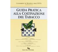 Guida pratica alla coltivazione del tabacco