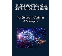 Guida pratica alla lettura della mente