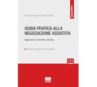Guida pratica alla negoziazione assistita